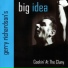 Gerry Richardson's Big Idea