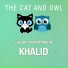 The Cat and Owl
