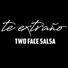 Two Face Salsa