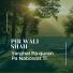Pir Wali Shah