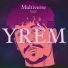 YRÈM feat. As'n
