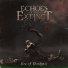 Echoes of the Extinct