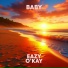 Eazy, O'kay