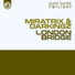 Miratrix, Darkingz