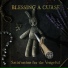 Blessing A Curse
