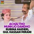 Rubina Haideri, Gul Hassan Mirani