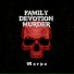 Family Devotion Murder