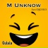 M Unknow, DjGoGo