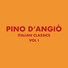 Pino D Angio