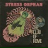 Stress Orphan