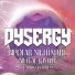 Dysergy