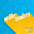 Negre' feat. Sir Donuts