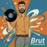 BRUT Proseccovich