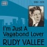Rudy Vallee and His Connecticut Yankees