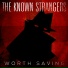 The Known Strangers