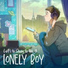 lonelyboy