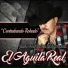 Jose Mercedes Bojorquez "El Aguila Real"