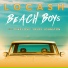 LOCASH feat. Bruce Johnston, Mike Love
