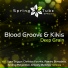 Blood Groove & Kikis