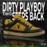 Dirty PlayBoy