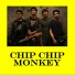 Chip Chip Monkey