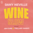 Dany Neville Ft Jah Cure and Trillary Banks