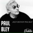 Paul Bley