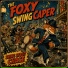 The Foxy Swing Caper