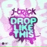 J-Trick