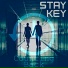 Stay Key