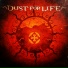 Dust For Life