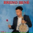 Breno Bené, Naju Paiva