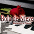 Bola De Nieve