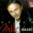 MIKI GAJIĆ