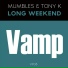 Mumbles, DJ Tony K