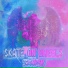 SK8WAY, ЛИЛРотя