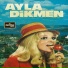 Ayla Dikmen