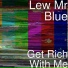 Lew Mr Blue