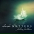 Dark Matters, Jess Morgan