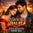 Mahi Muskan, Vivek Raj