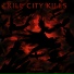 Kill City Kills
