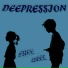 DEEPRESSION