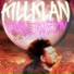 Killklan, aesso