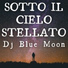 Dj Blue Moon