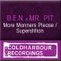 B.E.N. vs. Mr. Pit vs. Sia.