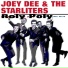 Joey Dee & The Starlighters