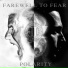 Farewell to Fear