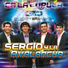 Sergio y La Avalancha