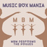 Music Box Mania