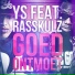 YStijd feat. Rasskulz